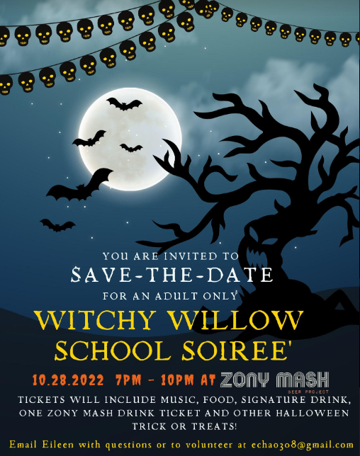 Witchy Willow School Soiree' - 10.28.2022
